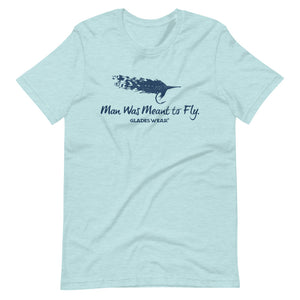 Man Was Meant to Fly T-Shirt